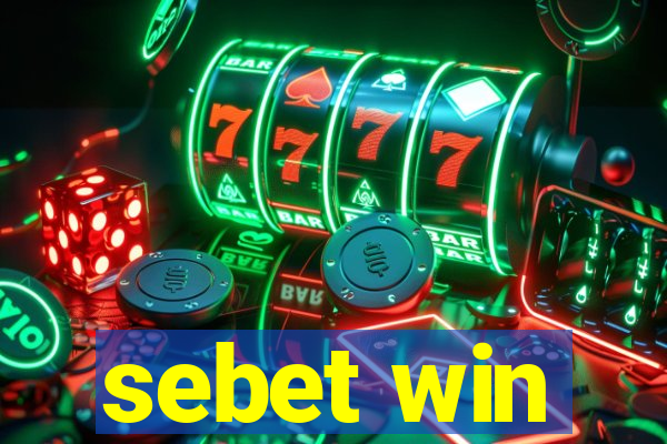 sebet win